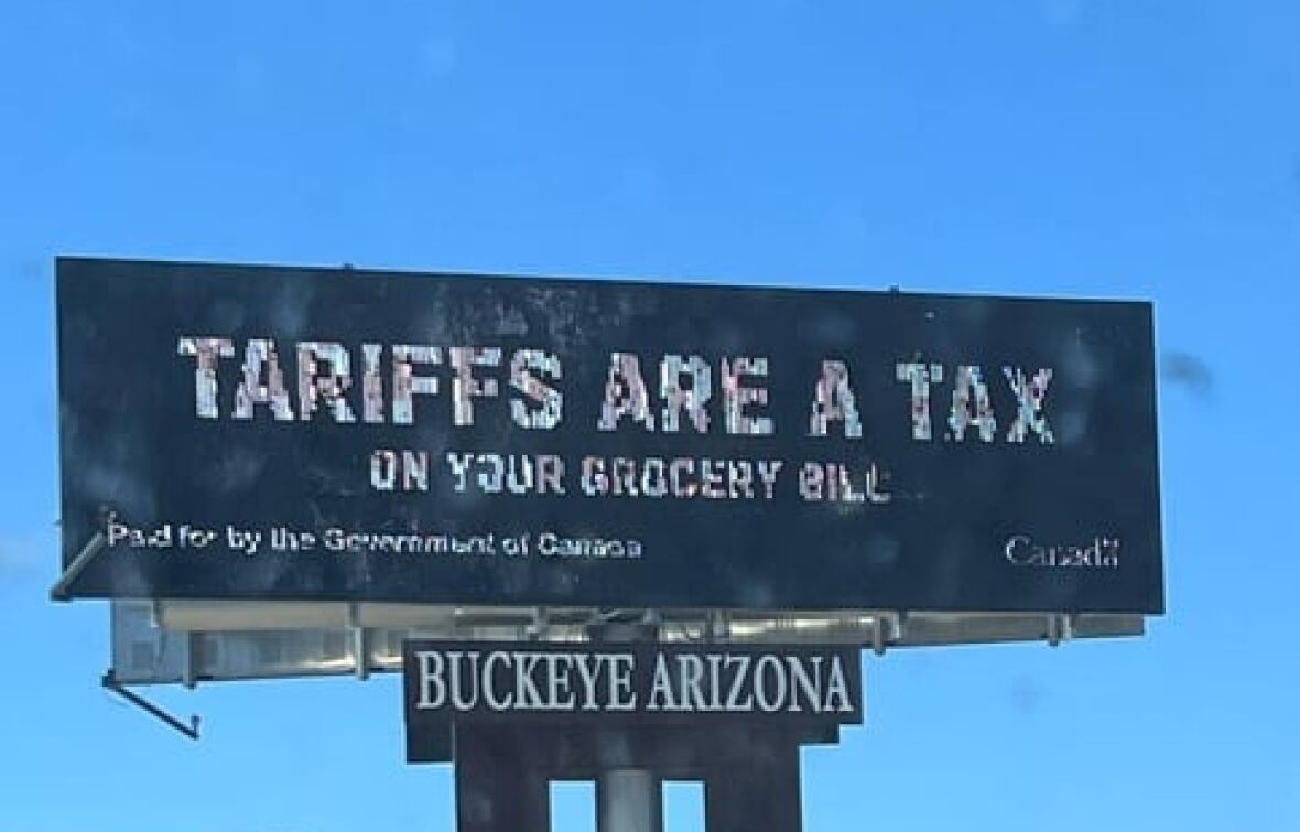 Canada's anti-tariff billboards in the U.S. go viral â but is anyone swayed?